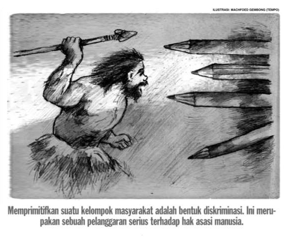 Mereka Bukan Primitif!